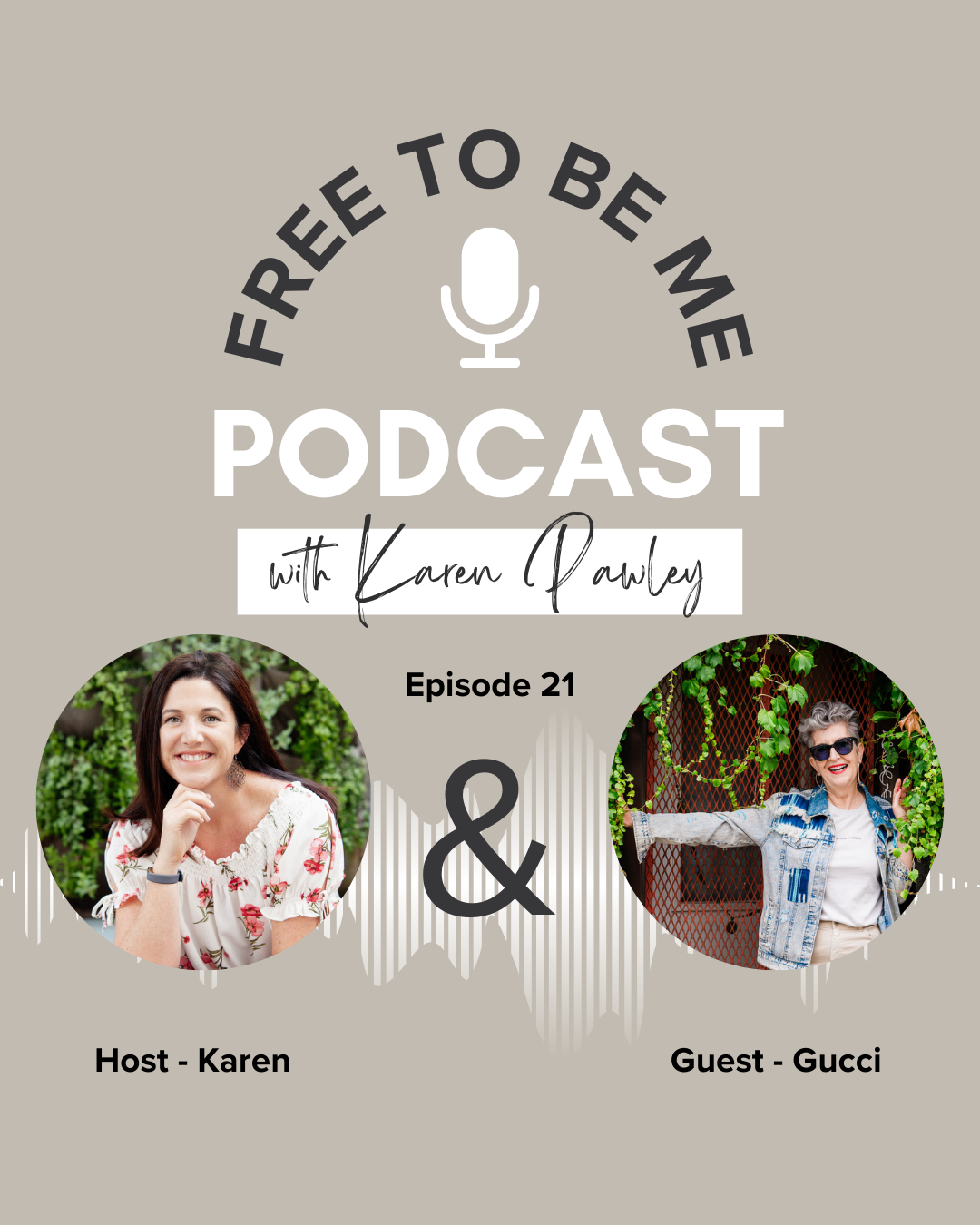 Episode 21: Genuinely Empowered with guest Gucci Erasmus