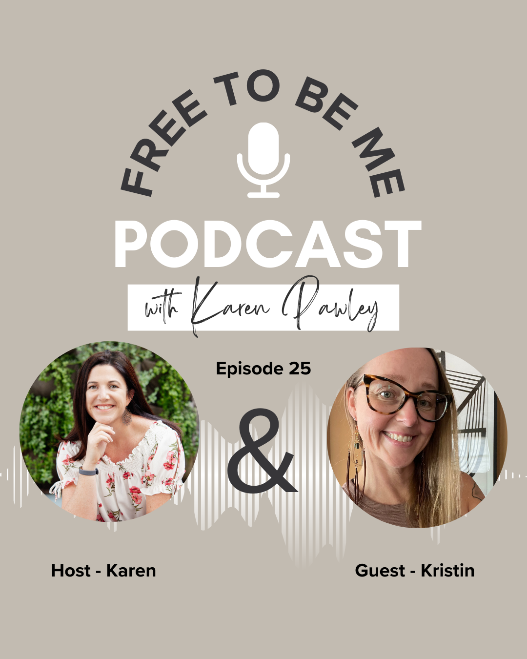 Episode 25: Becoming Your Own Bridge with guest Kristin Quattlebaum