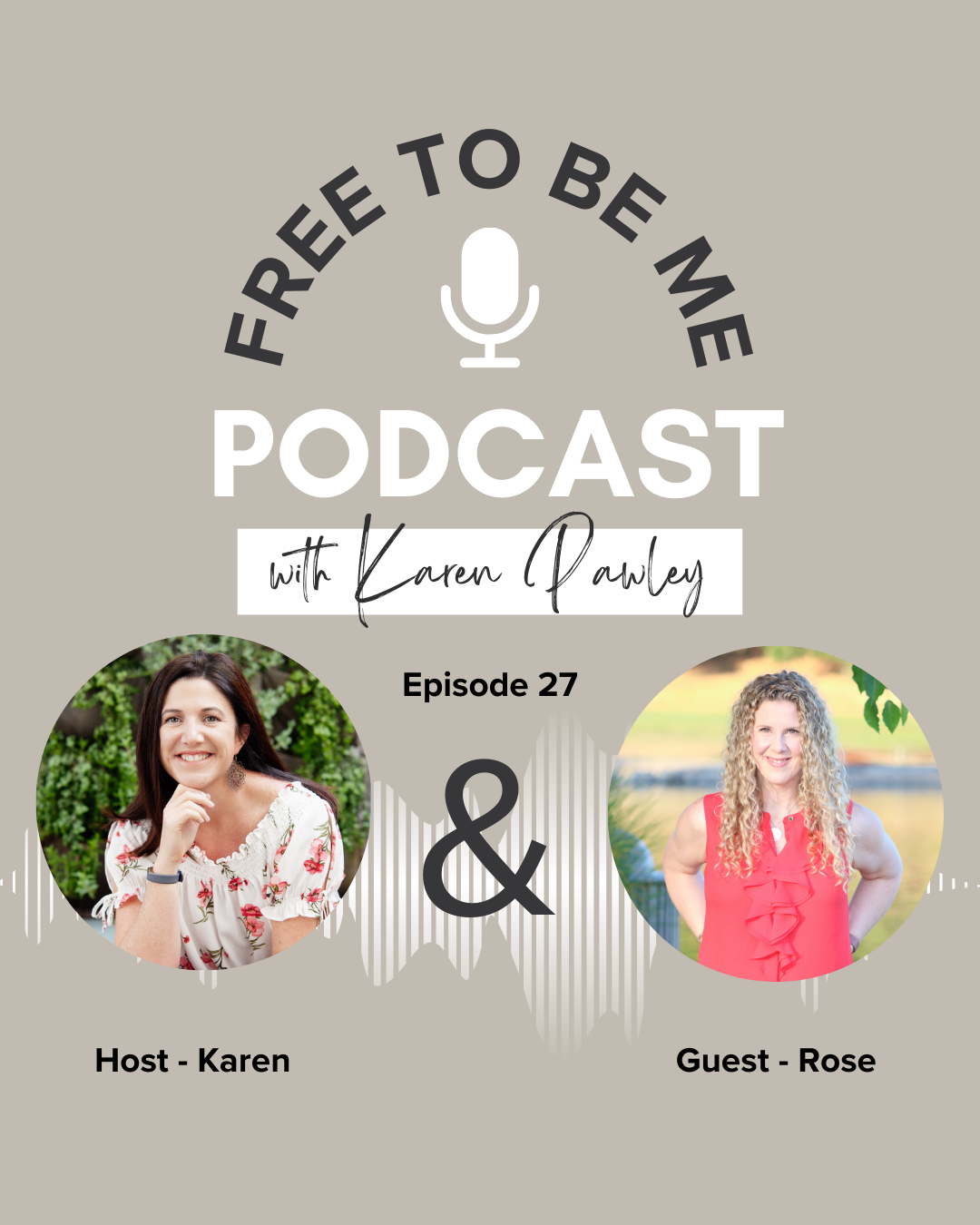 Episode 27: Unlocking Love with guest Rose Viggiano